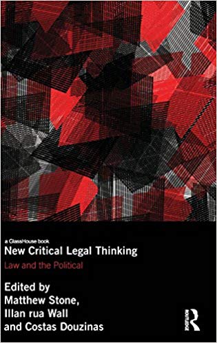 Critical Legal Thinking: Law and the Political